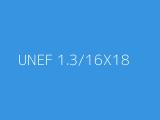 UNEF 1.3/16X18 